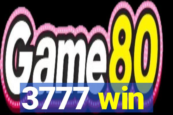 3777 win